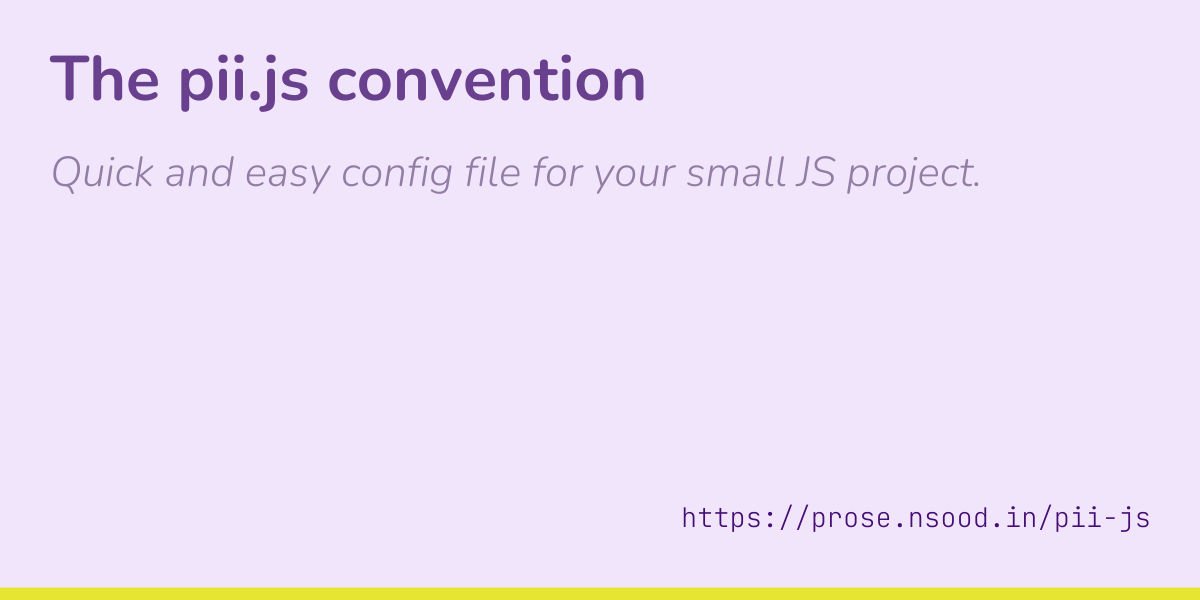 The pii.js convention – Prose